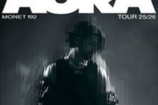 Monet192 - Aura Tour 25/26