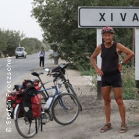 Diavortrag Stefan Frotzscher - Mit Fahrrad im Iran - von Coswig nach Mittelasien - Coswig - 16.03.2025 18:00