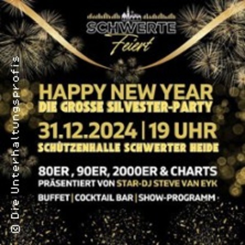 Schwerte feiert - Die groe Silvesterparty 2024/25 - SCHWERTE - 31.12.2024 19:00