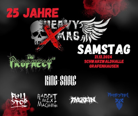 25 Jahre Heavy Xmas - Black Forest Winter Festival - Grafenhausen - 21.12.2024 17:30