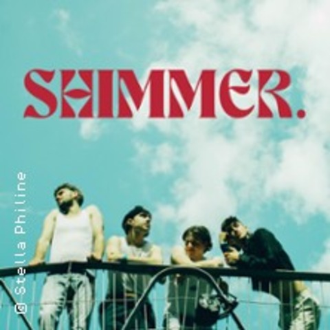 Shimmer. - Liebe und Musik - Tour 2025 - Stuttgart - 22.03.2025 20:00