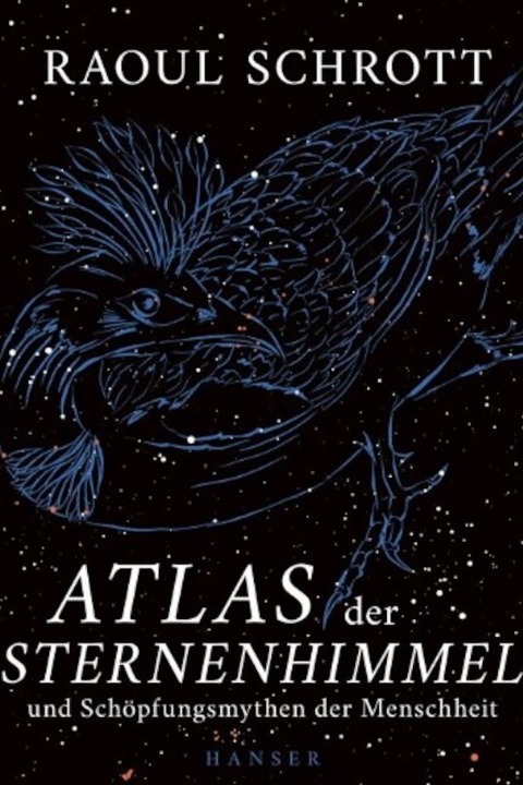 Atlas der Sternenhimmel - Raoul Schrott - Stuttgart - 11.12.2024 19:30