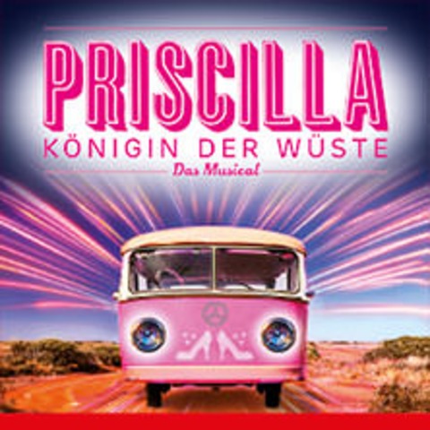 Priscilla - Knigin der Wste - TECKLENBURG - 21.06.2025 20:00