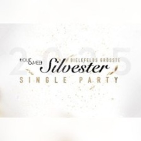 Bielefelds grte Silvester Single Party - BIELEFELD - 31.12.2024 22:00