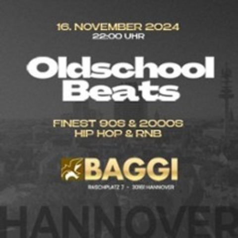 Oldschool Beats Vol.1 - HANNOVER - 16.11.2024 22:00