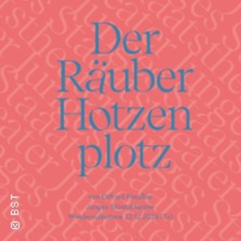 Der Ruber Hotzenplotz - Karlsruhe - 26.12.2024 14:00