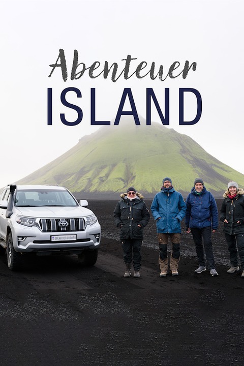 Abenteuer Island - 4K-Live-Multivision - Lchgau - 18.01.2025 19:30