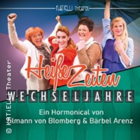 Heie Zeiten - Wechseljahre - Datteln - 14.06.2025 19:30