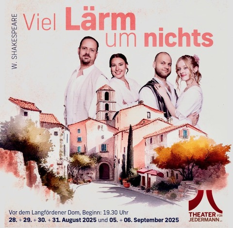 Viel Lrm um nichts - von W. Shakespeare - Vechta - 28.08.2025 19:30