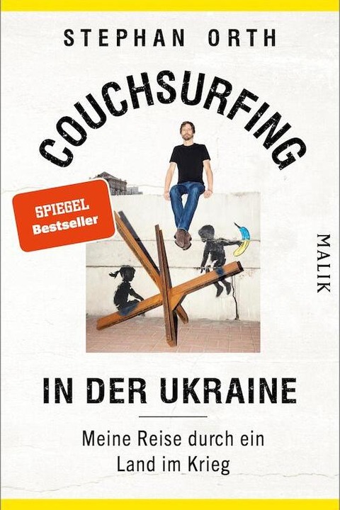 Multimedia-Lesung - Stephan Orth &#8222;Couchsurfing in der Ukraine&#8220; - Berlin - 28.02.2025 20:00