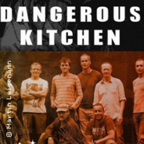 Dangerous Kitchen - DUISBURG - 11.04.2025 20:00