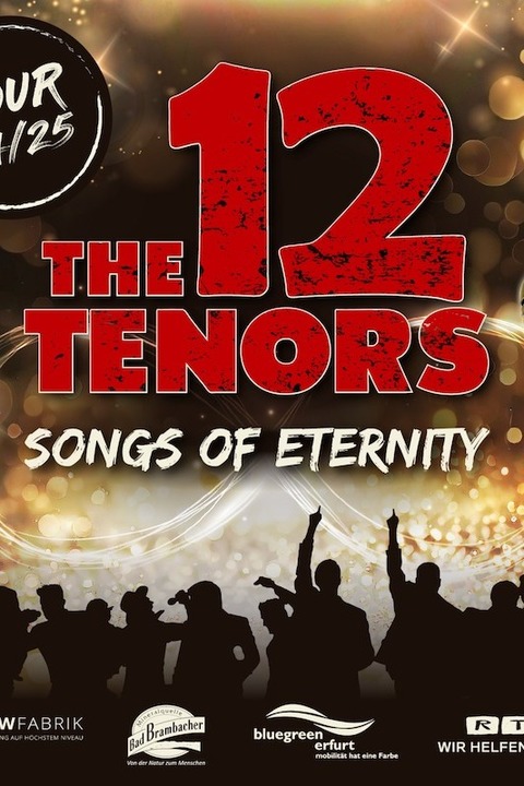 THE 12 TENORS - Songs Of Eternity - Potsdam - 09.04.2026 20:00