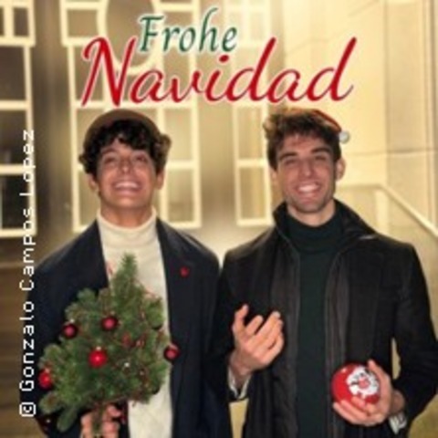 Philipp & Gonzalo - Frohe Navidad - HAMBURG - 14.12.2024 18:00