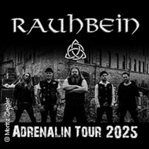 Rauhbein - Adrenalin Tour 2025 & Special Guest - WUPPERTAL - 18.10.2025 20:00