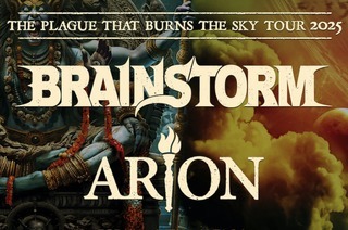 BRAINSTORM + ARION (co headline tour) - THE PLAGUE THAT BURNS THE SKY TOUR 2025