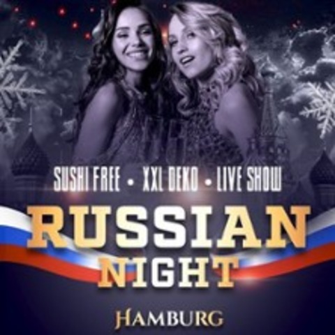 Silvester Russian Night Hamburg - HAMBURG - 31.12.2024 21:00