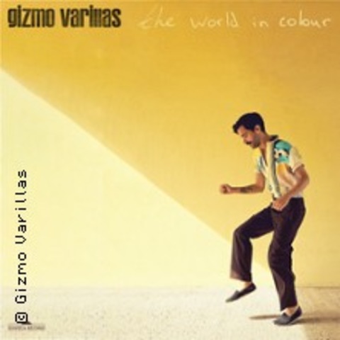 Gizmo Varillas - the world in colour - AACHEN - 07.05.2025 19:00