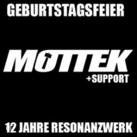 12 Jahre Resonanzwerk! Mottek + Support - OBERHAUSEN - 03.10.2025 20:00