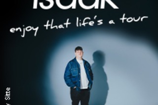 ISAAK - enjoy that life's a tour
