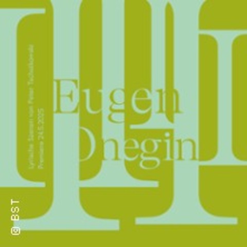 Eugen Onegin - Karlsruhe - 05.06.2025 19:30