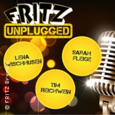 FRITZ Unplugged - 15 Jahre live - Bremen - 30.01.2025 19:30