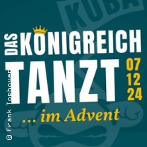 Kuba Party - Das Knigreich (Advent) - KEMPEN - 07.12.2024 20:00