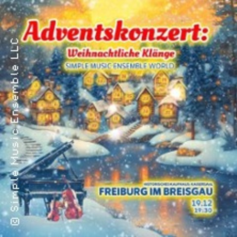 Adventskonzert: Weihnachtliche Klnge - Freiburg - 19.12.2024 19:30