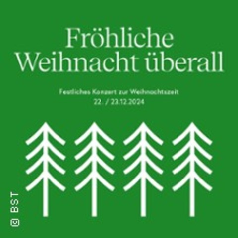 Frhliche Weihnacht - Karlsruhe - 23.12.2024 19:00