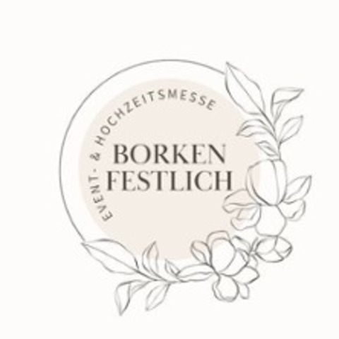 Borkenfestlich Event- & Hochzeitsmesse - Couture by Bea - Borken - 02.02.2025 12:00