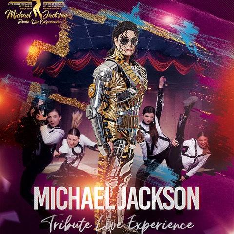 &#8222;Michael Jackson Tribute live Experience&#8220; - Grorhrsdorf - 13.04.2025 18:00