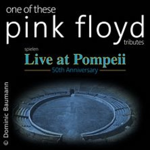 One Of These Pink Floyd Tributes - Early Years - Eschweiler - 30.10.2025 20:00