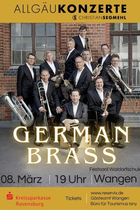 German Brass - Around the World - Wangen im Allgu - 08.03.2025 19:00