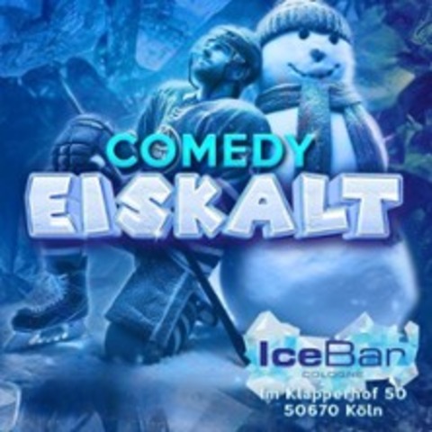 Comedy Eiskalt - KLN - 14.05.2025 20:00
