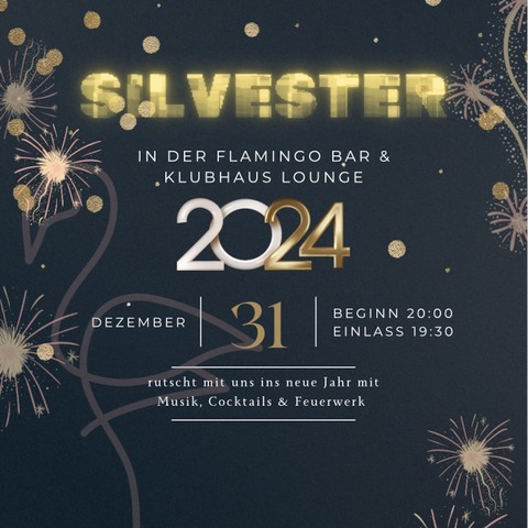 Silvester in Ludwigsfelde - Rutsch ins neue Jahr in der Flamingo Bar & Klubhaus Lounge - Ludwigsfelde - 31.12.2024 20:00