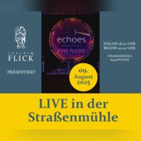 Echoes, die Pink Floyd Tributeband - Weingut Joachim Flick - FLRSHEIM-WICKER - 09.08.2025 20:00
