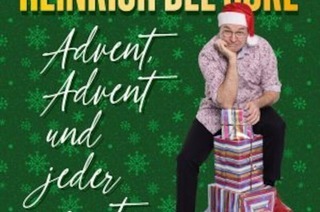 Heinrich Del Core - Advent, Advent und jeder rennt