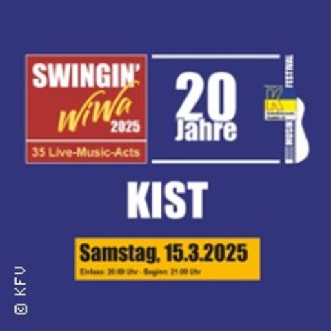 Kist - Swingin WiWa 2025 - Wiesloch - 15.03.2025 21:00