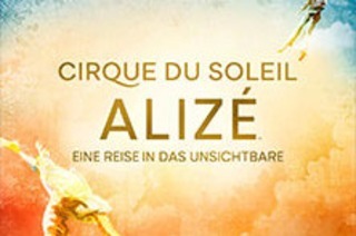 ALIZ - Cirque du Soleil - Eine Reise in das Unsichtbare