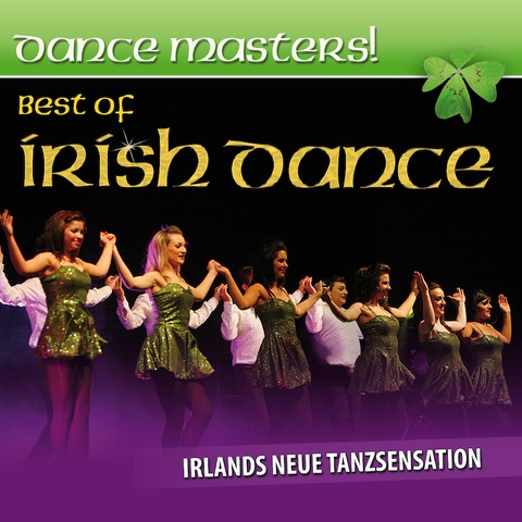 DANCE MASTERS! Best Of Irish Dance - Best Of Irish Dance - Engen - 30.03.2025 19:00