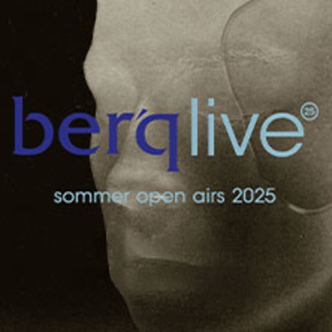 Berq - Sommer Open Airs 2025 - SCHKEUDITZ - 12.06.2025 19:00