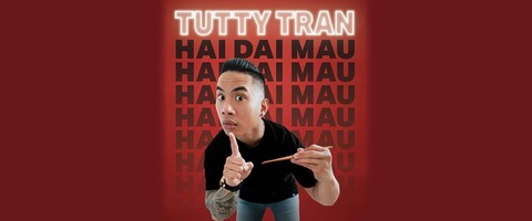 Tutty Tran - HAI DAI MAU - Basel - 24.05.2025 19:30