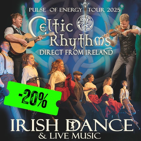 CELTIC RHYTHMS - &#8222;Pulse Of Energy Tour 2025&#8220; - Wuppertal - 08.02.2025 20:00