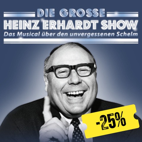 Die groe Heinz Erhardt Show - Das Musical ber den unvergessenen Schelm - Schwerin - 30.03.2025 14:30