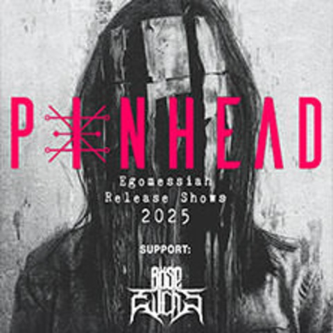 Pinhead - Egomessiah Tour 2025 - Berlin - 01.02.2025 19:00