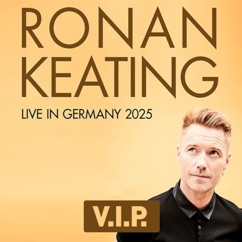 Ronan Keating - Live in Germany - VIP - Gieen - 26.08.2025 20:00