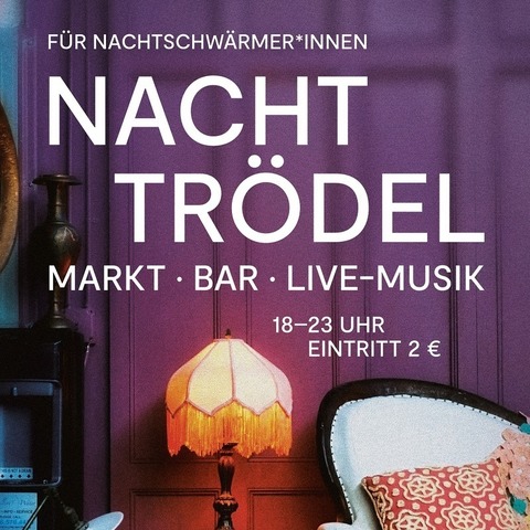 Nachttrdel - mit Livemusik - Witten - 21.02.2025 18:00