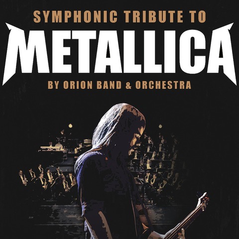 Symphonic Tribute to Metallica - Traunreut - 09.05.2025 20:00