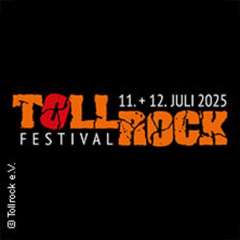Tagesticket Samstag - Tollrock Open-Air Festival 2025 - NIDEGGEN-SCHMIDT - 12.07.2025 12:00