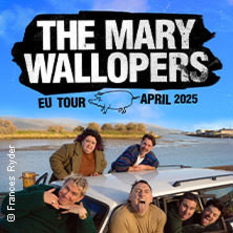 The Mary Wallopers - Kln - 09.04.2025 20:00