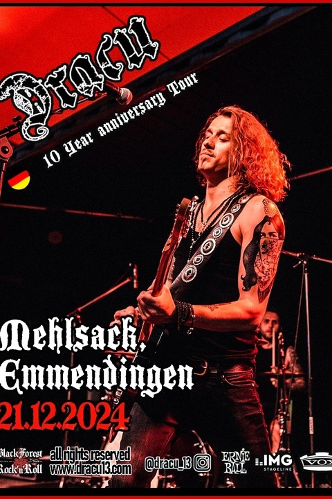 DRACU- 10 Jear anniversary Tour Live im Mehlsack - Emmendingen - 21.12.2024 20:30